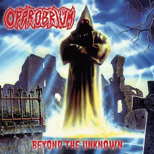Opprobrium : Beyond the Unknown